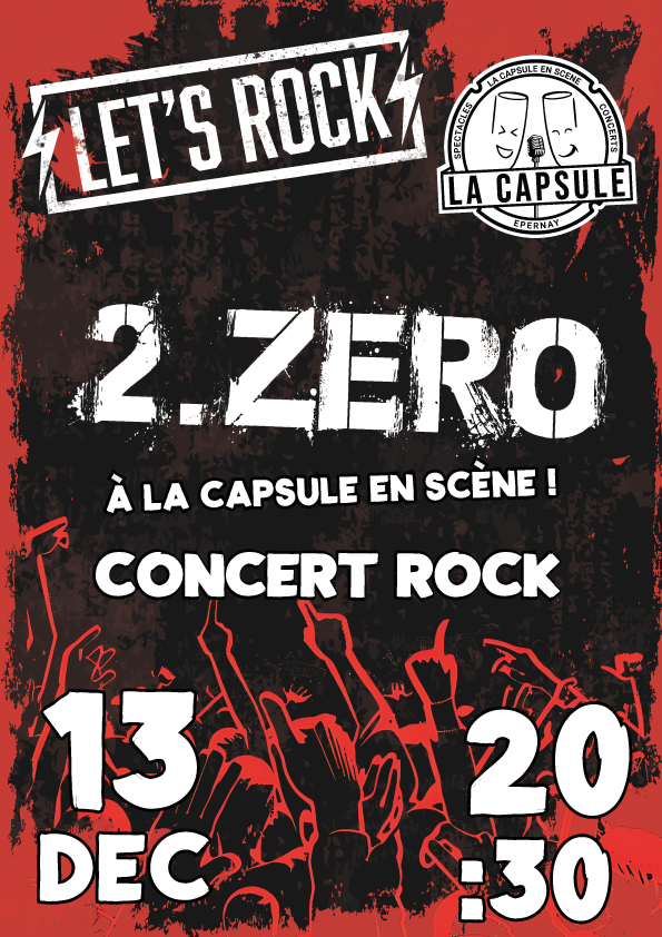LET'S ROCK ! - 2.ZERO - ENTRéE LIBRE