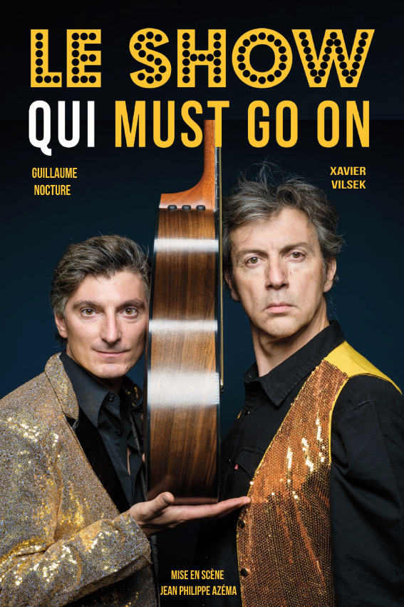 Le show qui must go on ! - Spectacle humour