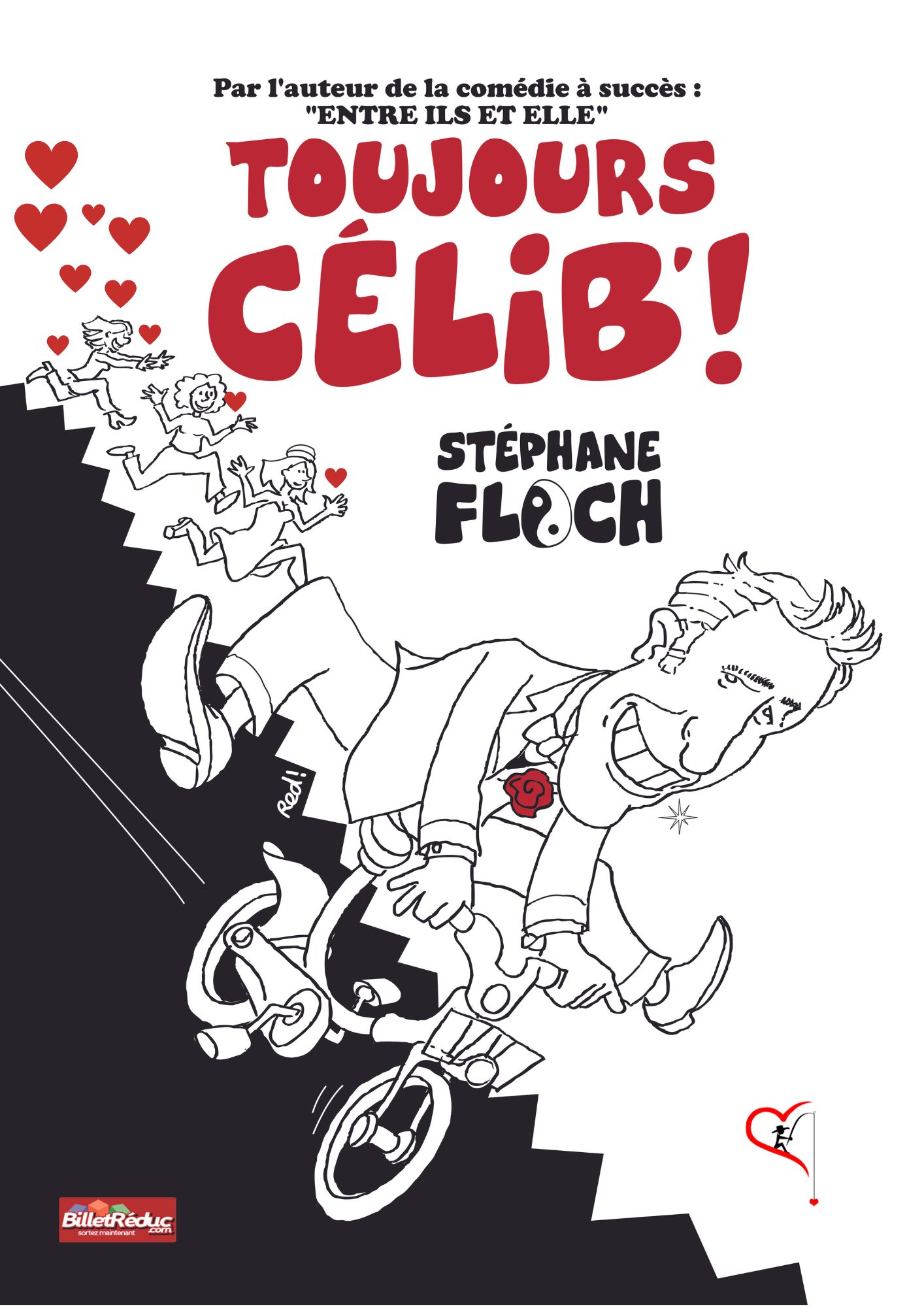 Toujours célib ! - Stéphane Floch - One Man Show