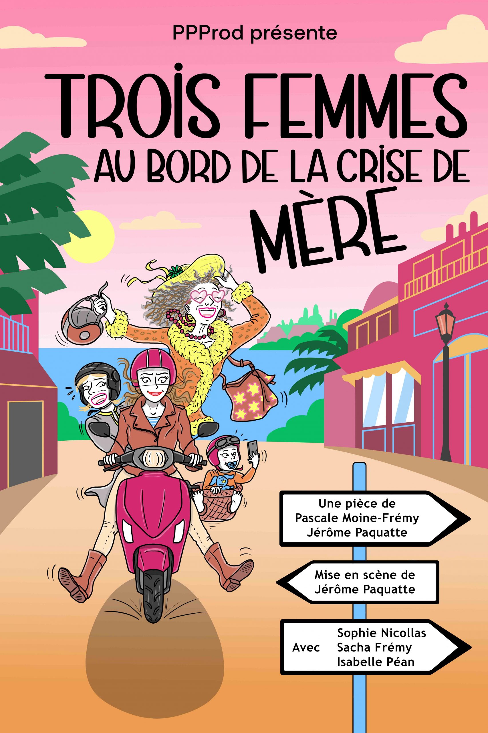 Trois femmes au bord de la crise de mère ! - Théâtre comedie